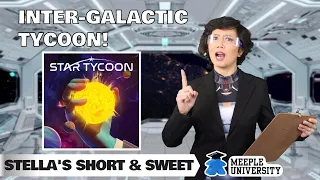 Star Tycoon - Expand your tycoon business - A board game preview