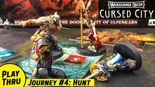 Journey 4 of Warhammer Quest CURSED CITY  -  Hunt Journey