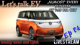 (live) Let's talk EV - Would you buy a 75.000 Euro VW Id Buzz?