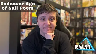 Endeavor Age of Sail | Board Game Poetry| Spoken Word