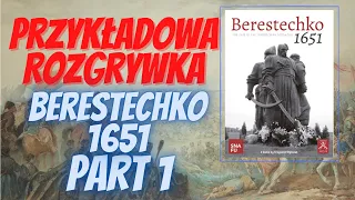 Berestechko 1651 - Rozgrywka - część 1