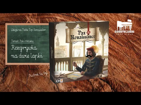 Pax Renaissance rozgrywka szkoleniowa