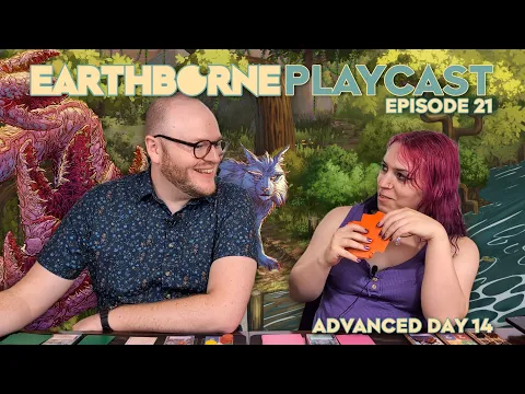 Earthborne Playcast | Episode 21: Advanced Day 14