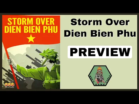 Storm Over Dien Bien Phu from MMP Preview
