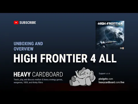 High Frontier 4 All unboxing by Heavy Cardboard