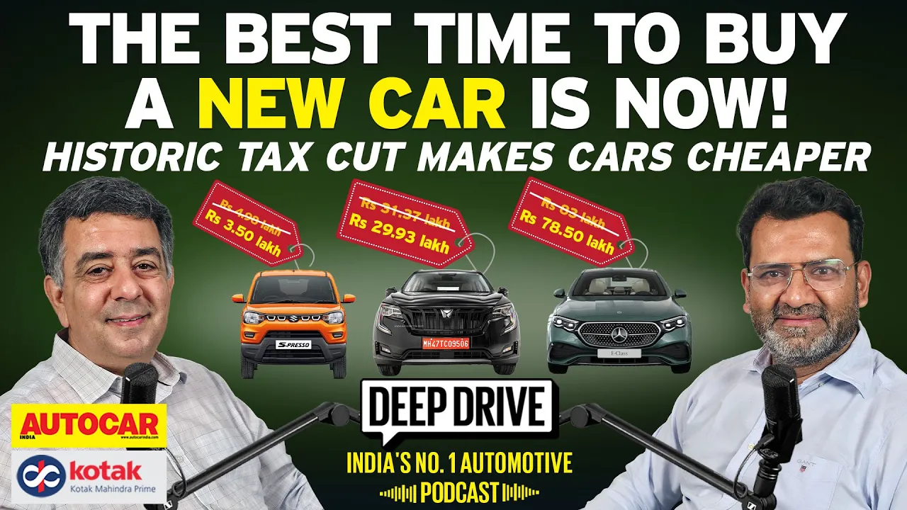 GST 2.0 drives down new car prices | Deep Drive Podcast Ep. 79 | Autocar India