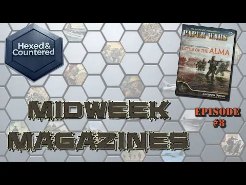 Midweek Magazines #8 - Paper Wars #98: First Blood in the Crimea