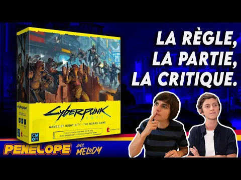 Règles et partie, avec Pénélope & Mélo.