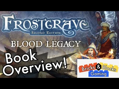Frostgrave: Blood Legacy Overview