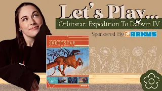 Let's Play... Orbitstar: Expedition to Darwin IV! | Solo Playthrough Livestream