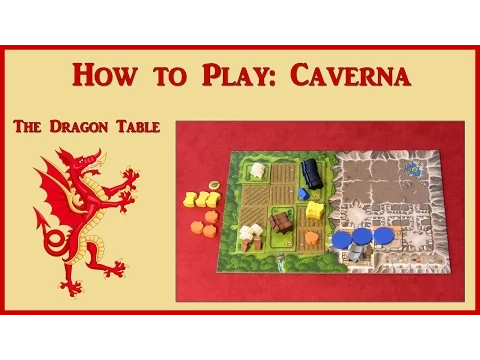 How to Play "Caverna" - The Dragon Table: Episode 27