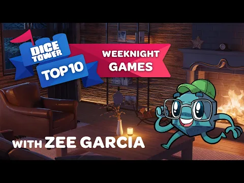 Top 10 Weeknight Games - with Zee Garcia