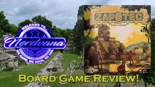Zapotec - Legends of Nerdvana Review