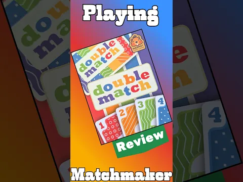 Playing Matchmaker - Double Match #review