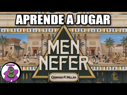 MEN NEFER - Cómo se juega - TUTORIAL - Juego de Mesa - unna