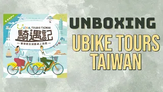 UBike Tour: Taiwan unboxing