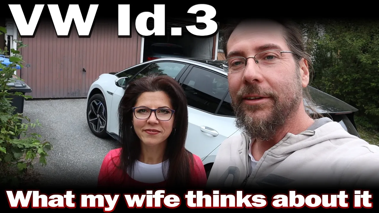 VW Id.3 - What my wife thinks of it