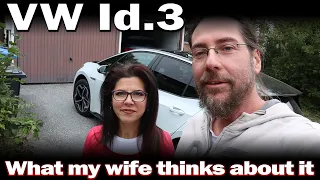 VW Id.3 - What my wife thinks of it