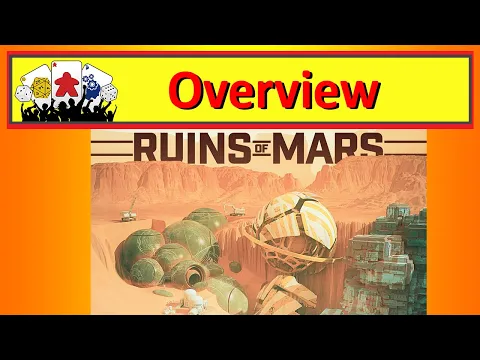 Ruins of Mars Board Game Overview