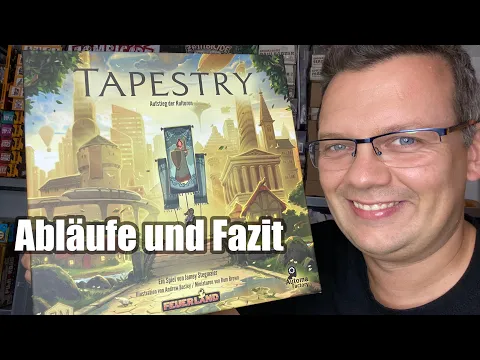 Tapestry (Feuerland) - Abläufe und Fazit - Überwiegt das Positive? - ab 12 Jahre
