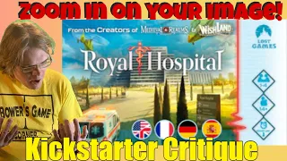 Royal Hospital - Kickstarter Critique Review