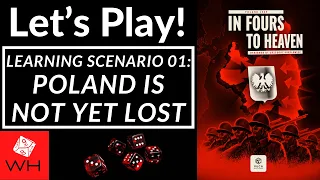 Let's Play! In Fours to Heaven | WW2 | Poland 1939 | Scenario 01 - Poland is Not Yet Lost