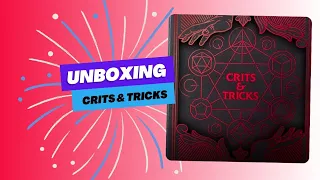Crits and tricks unboxing