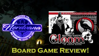 Gloom - Legends of Nerdvana Review