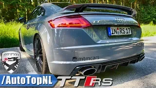 Audi TT RS | 612HP MTM | LOUD! Exhaust SOUND & REVS ONBOARD DRIVE by AutoTopNL