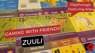 Gaming with Friends | Zuuli (Playthrough)