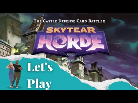 Let's Play - Skytear Horde