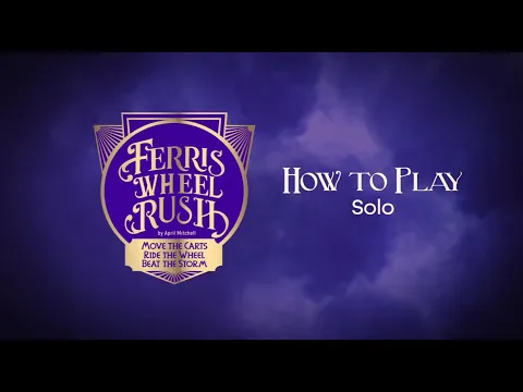How to Play Ferris Wheel Rush | Solo Mode
