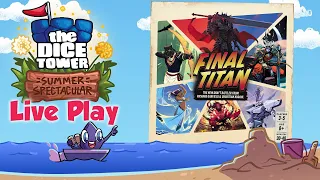 Live Play Replay: Final Titan