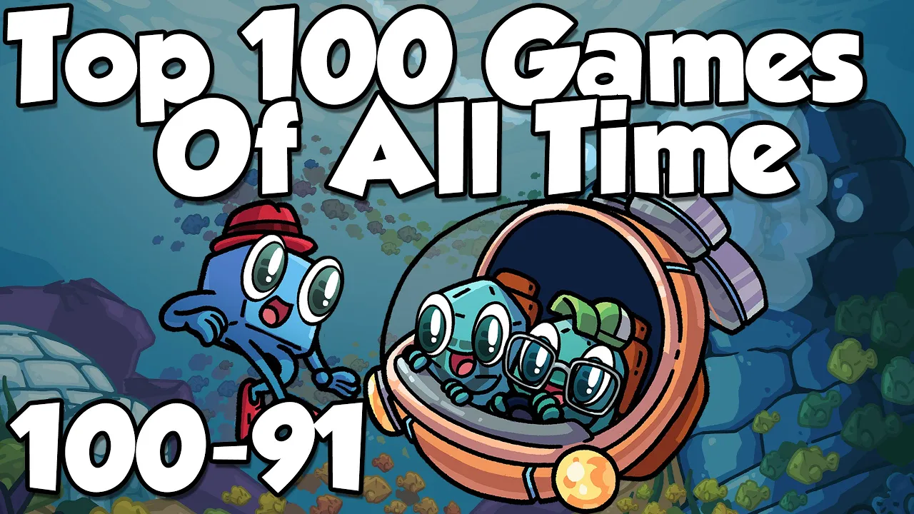 Top 100 Games of All Time: 100-91