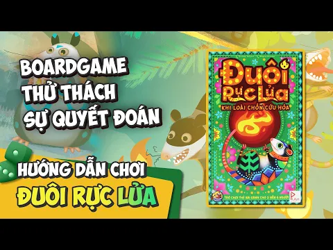 ĐUÔI RỰC LỬA / TAILS ON FIRE | HƯỚNG DẪN CHƠI #96