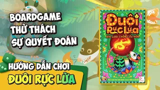 ĐUÔI RỰC LỬA / TAILS ON FIRE | HƯỚNG DẪN CHƠI #96