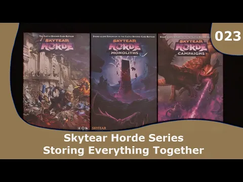 Storing Skytear Horde games | 023 | CulBlu Unboxing
