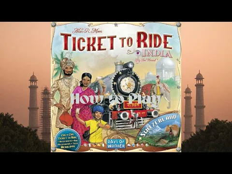How to Play: Ride Ticket to Ride: India