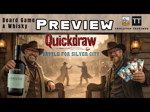 Quickdraw: Battle for Silver City and Absinthe Pairing