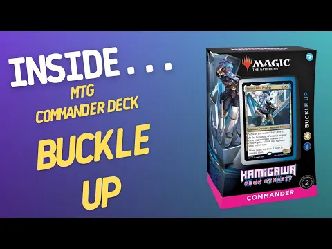 Inside…Kamigawa Neon Dynasty Commander Deck Buckle Up (4K 60fps)