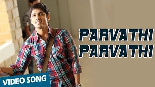 Parvathi Parvathi Official Video Song | Love Failure | Siddarth | Amala Paul