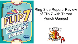 Ring Side Report-Board Game Review of Flip 7