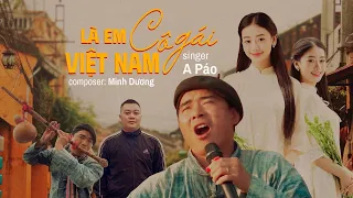 LÀ EM CÔ GÁI VIỆT NAM