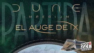 DUNE IMPERIUM + EL AUGE DE IX | Partida en Solitario