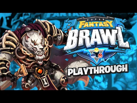 Super Fantasy Brawl Playthrough - Rath, Akhet and Mariusz vs Sulka, Kolel and Deryn