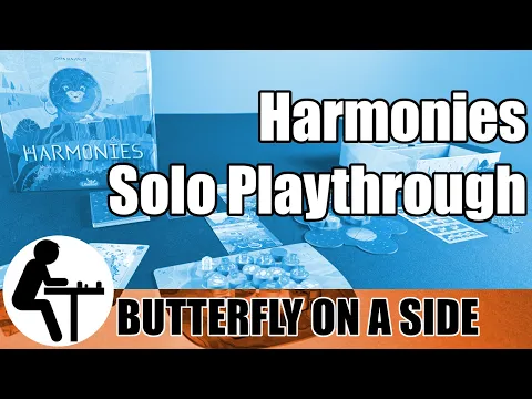 Harmonies Solo Playthrough: Butterfly on A Side