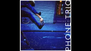 Phone Trio - Hollowed Out