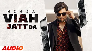 Viah Jatt Da (3D Audio) | Ninja | Latest Punjabi Songs 2022 | Speed Records