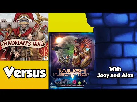 Hadrian's Wall vs. Twilight Inscription - with Joey and Alex