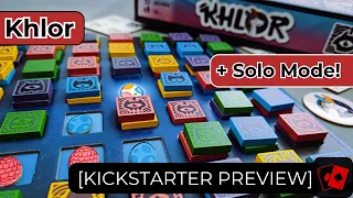 Kickstarter Preview | Khlor